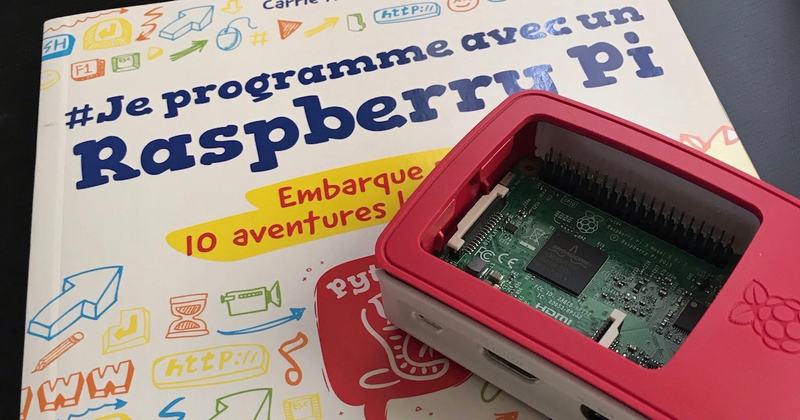 Livre Je programme avec un Raspberry Pi et PI